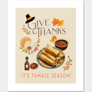 Give Thanks It's Tamale Season Posters and Art